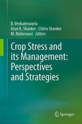Crop Stress and its Management: Perspectives and Strategies(English, Paperback, unknown)