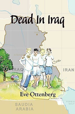 Dead In Iraq(English, Paperback, Ottenberg Eve)