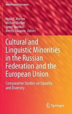 Cultural and Linguistic Minorities in the Russian Federation and the European Union(English, Hardcover, unknown)