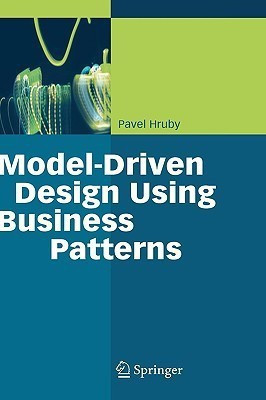 Model-Driven Design Using Business Patterns(English, Hardcover, Hruby Pavel)