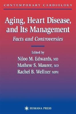 Aging, Heart Disease, and Its Management(English, Hardcover, unknown)