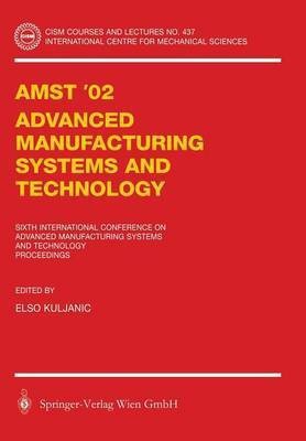 AMST'02 Advanced Manufacturing Systems and Technology(English, Paperback, unknown)