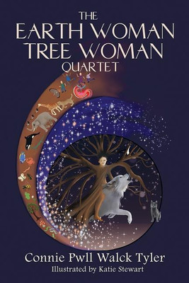 The Earth Woman Tree Woman Quartet(English, Paperback, Tyler Connie Pwll Walck)