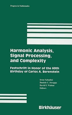 Harmonic Analysis, Signal Processing, and Complexity(English, Hardcover, unknown)