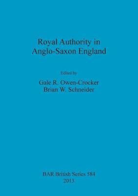 Royal Authority in Anglo-Saxon England(English, Paperback, unknown)