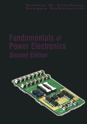 Fundamentals of Power Electronics(English, Paperback, Erickson Robert W.)