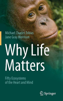 Why Life Matters(English, Hardcover, Tobias Michael Charles)