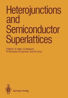 Heterojunctions and Semiconductor Superlattices(English, Paperback, unknown)