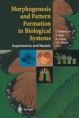 Morphogenesis and Pattern Formation in Biological Systems(English, Paperback, unknown)