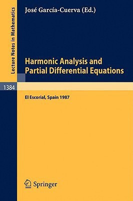 Harmonic Analysis and Partial Differential Equations  - Proceedings of the International Conference Held in El Escorial, Spain, June 9-13, 1987(English, Paperback, unknown)