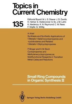 Small Ring Compounds in Organic Synthesis II(English, Paperback, unknown)