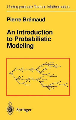 An Introduction to Probabilistic Modeling(English, Hardcover, Bremaud Pierre)
