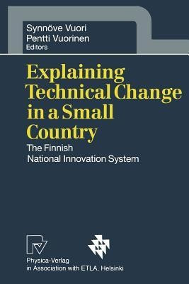 Explaining Technical Change in a Small Country(English, Paperback, unknown)