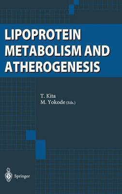 Lipoprotein Metabolism and Atherogenesis(English, Hardcover, unknown)