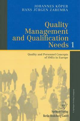 Quality Management and Qualification Needs 1(English, Paperback, Koeper Johannes)