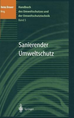 Handbuch des Umweltschutzes und der Umweltschutztechnik(German, Hardcover, unknown)