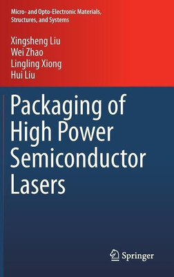 Packaging of High Power Semiconductor Lasers(English, Hardcover, Liu Xingsheng)