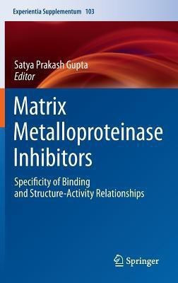 Matrix Metalloproteinase Inhibitors(English, Hardcover, unknown)