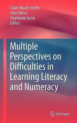 Multiple Perspectives on Difficulties in Learning Literacy and Numeracy(English, Hardcover, unknown)
