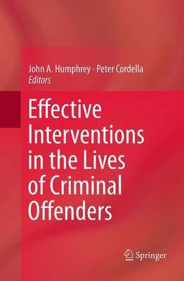 Effective Interventions in the Lives of Criminal Offenders(English, Paperback, unknown)