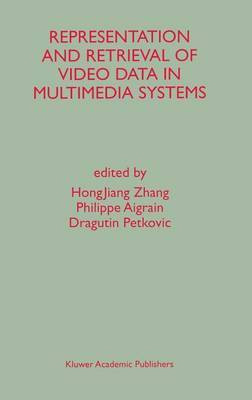 Representation and Retrieval of Video Data in Multimedia Systems(English, Hardcover, unknown)