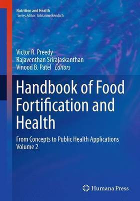 Handbook of Food Fortification and Health(English, Paperback, unknown)