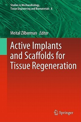 Active Implants and Scaffolds for Tissue Regeneration(English, Hardcover, unknown)