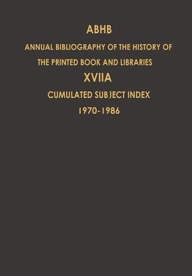 Cumulated Subject Index Volume 1 (1970) - Volume 17 (1986)(English, Paperback, unknown)