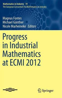 Progress in Industrial Mathematics at ECMI 2012(English, Hardcover, unknown)