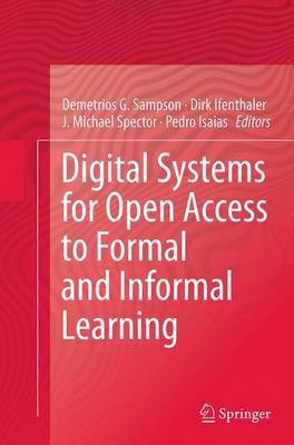 Digital Systems for Open Access to Formal and Informal Learning(English, Paperback, unknown)