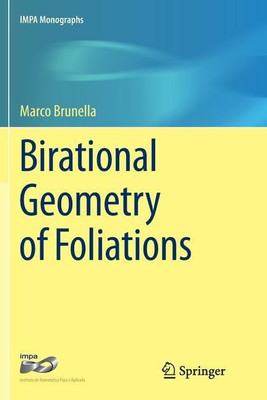Birational Geometry of Foliations(English, Paperback, Brunella Marco)