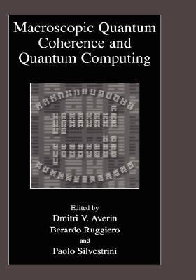 Macroscopic Quantum Coherence and Quantum Computing(English, Hardcover, unknown)