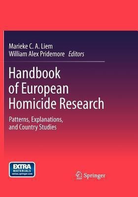 Handbook of European Homicide Research(English, Paperback, unknown)