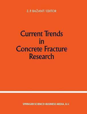 Current Trends in Concrete Fracture Research(English, Hardcover, unknown)
