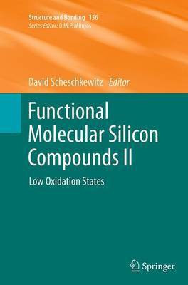 Functional Molecular Silicon Compounds II(English, Paperback, unknown)