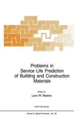 Problems in Service Life Prediction of Building and Construction Materials(English, Paperback, unknown)