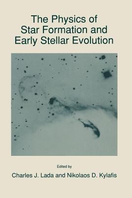 The Physics of Star Formation and Early Stellar Evolution(English, Paperback, unknown)