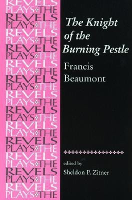 The Knight of the Burning Pestle(English, Paperback, unknown)