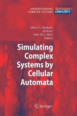 Simulating Complex Systems by Cellular Automata(English, Paperback, unknown)