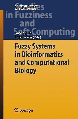 Fuzzy Systems in Bioinformatics and Computational Biology(English, Hardcover, unknown)