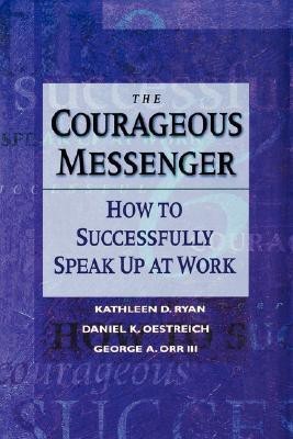 The Courageous Messenger(English, Paperback, Ryan Kathleen D.)