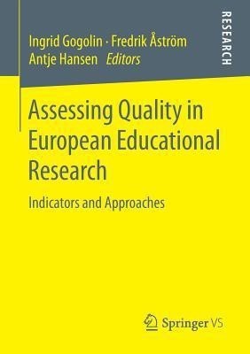 Assessing Quality in European Educational Research(English, Paperback, unknown)