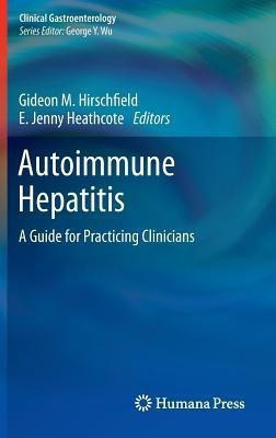 Autoimmune Hepatitis(English, Hardcover, unknown)