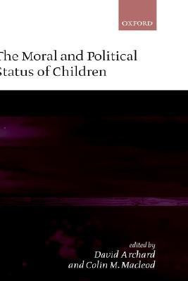 The Moral and Political Status of Children(English, Hardcover, unknown)