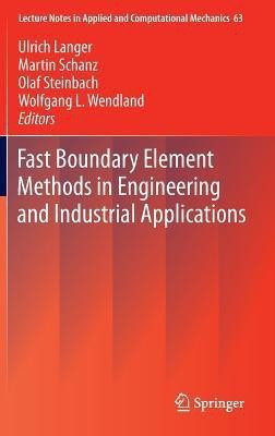 Fast Boundary Element Methods in Engineering and Industrial Applications(English, Hardcover, unknown)