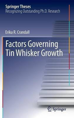Factors Governing Tin Whisker Growth(English, Hardcover, Crandall Erika R)