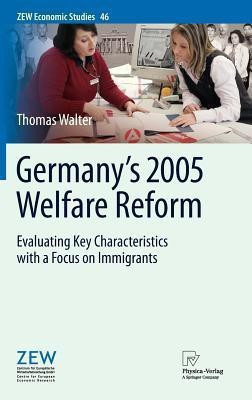 Germany's 2005 Welfare Reform(English, Hardcover, Walter Thomas)