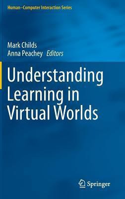 Understanding Learning in Virtual Worlds(English, Hardcover, unknown)
