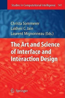 The Art and Science of Interface and Interaction Design (Vol. 1)(English, Hardcover, unknown)