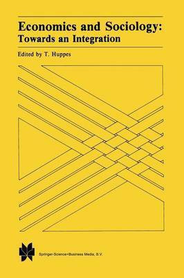 Economics and Sociology: Towards an Integration(English, Paperback, unknown)